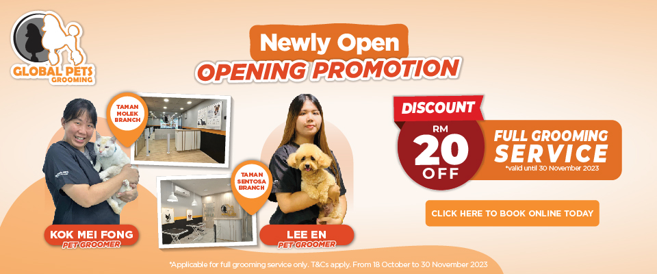 Taman Sentosa and Taman Molek Grooming Opening